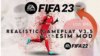 Realsm Gameplay v35 mod for FIFA 22 PC TU16 [upl. by Gaut]