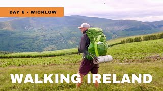 Day 6  Walking Ireland  The Wicklow Way  From Laragh to Mucklagh Hut [upl. by Hallock]