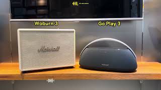 So sánh chất âm của Marshall Woburn 3 vs Harman Kardon Go Play 3 trên 2 nền nhạc [upl. by Assadah]