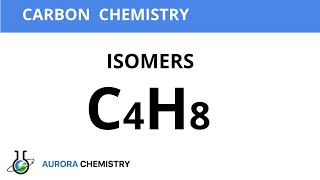 Write structural formulas and IUPAC names for all possible isomers of C4H8 [upl. by Nesyt493]