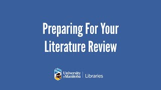 Preparing For Your Literature Review [upl. by Keene]