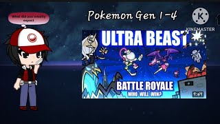 Gl2 Pokemon Gen 14 React to Pokémon battle royal Ultra beast [upl. by Nathaniel]