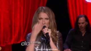 Celine Dion  Loved Me Back to Life  Live on Ellen 11913 HD [upl. by Tj807]