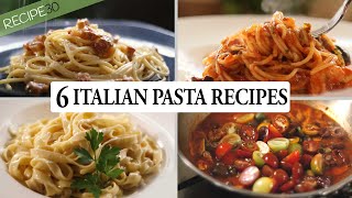 6 Italian Pasta Recipes You Cant Miss [upl. by Nomal]