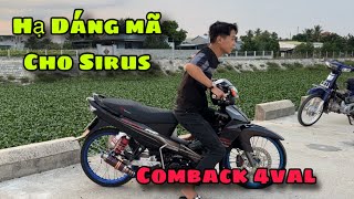 Hạ Dáng Mã Cho Sirius 62zc Fi Màn Comback Nâng Cấp 4val Đi Tour [upl. by Fatima]