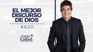 Dante Gebel 620  El mejor discurso de Dios [upl. by Nawiat440]