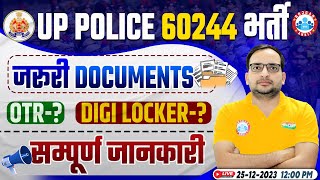 UP Police New Vacancy 2023  UPP 60244 Post Documents OTR  Digilocker  Info By Ankit Bhati Sir [upl. by Renata]