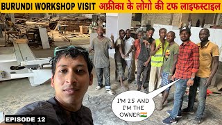 Burundi workshop visit  Meet 25 years old Young INDIAN 🇮🇳 BUSINESS MAN from Gujrat 🌍 [upl. by Julian]