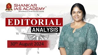 Editorial Analysis August 30 2024 Shankar IAS Academy UPSC current Affairs  Mains [upl. by Eolanda312]