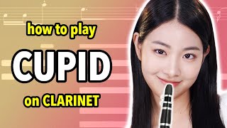 How to play Cupid on Clarinet  Clarified [upl. by Danae221]