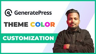 GeneratePress Theme Color Customization [upl. by Korff840]