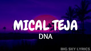 Mical Teja DNA Soca Lyrics [upl. by Natalia265]