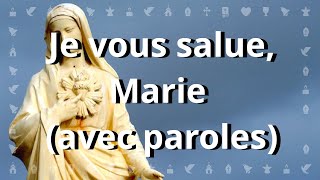 Je vous salue Marie comblée de grâce  Chant catholique avec paroles pour le Carême et Pâques [upl. by Ruhtracm]