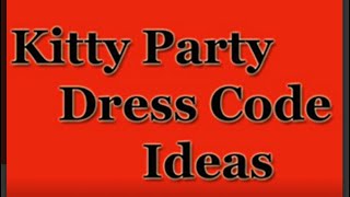 👑Top 21 kitty party theme ideas dresscode🥻👗👠॥haldwani kitty cats group॥poojatoliavlogs4465 🥰🥰 [upl. by Liberati991]