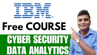 IBM Just Launched Free Certification 8 Course Worth 10000 Absolutely Free  Cyber Security amp Data [upl. by Leventhal]