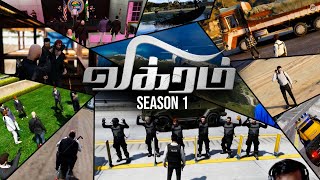 Gta 5 Rp Tamil  Vikram Season 1 Full Episode  Lolgamer ATRP [upl. by Naegem]