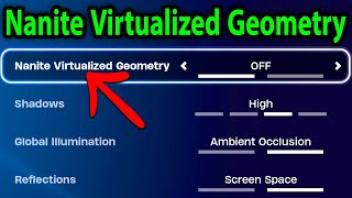 How To Turn Off Or On Nanite Virtualized Geometry in Fortnite  Graphics Quality Settings [upl. by Obau]