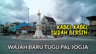 WAJAH BARU KAWASAN TUGU PAL PUTIH YOGYAKARTA KABEL KABEL SUDAH BERSIH [upl. by Attem86]