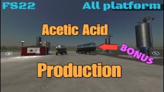 Acetic Acid Production  New mod for all platforms on FS22 [upl. by Vito]