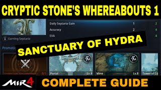 Cryptic Stones Whereabouts 1 MIR4 Sanctuary of Hydra Quest [upl. by Sergent]