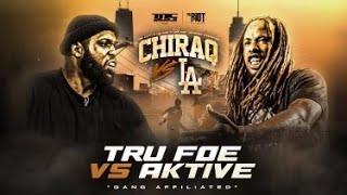 Tru Foe vs Aktive  TOS Battle League Chiraq vs LA [upl. by Honeyman]