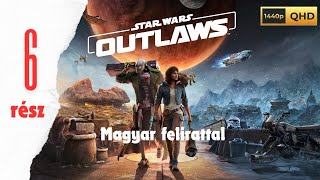 Star Wars Outlaws 6 Magyar felirattal  PC Betörünk Jabba a hutt palotájába [upl. by Evad]