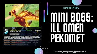 Craftopia  Ill Omen Pekomet and Doomed Pekomet  Mini Boss [upl. by Suoirtemed]