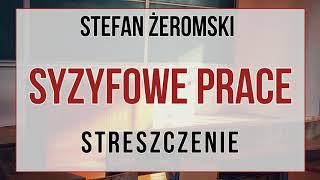 Syzyfowe prace  streszczenie [upl. by Humpage]