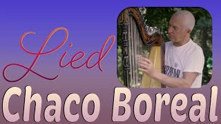 Lied  Chaco Boreal [upl. by Mack]