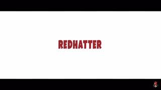 RedHatter Full Intro V1 [upl. by Friend]