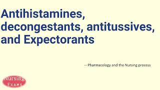 Antihistamines decongestants antitussives and Expectorants  Pharmacology  Nursing school [upl. by Older]