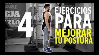 4 EJERCICIOS para mejorar TU POSTURA de forma rápida [upl. by Adda526]