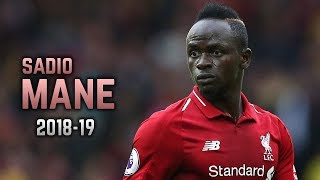 Sadio Mané 201819  Dribbling Skills amp Goals [upl. by Eineeuq]