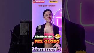 ✔CANTAR BIEN CON UN SÓLO EJERCICIO ✔Técnica del PEZ GLOBO ✔Mejorar la voz para cantar viral [upl. by Xantha876]