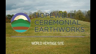 Hopewell Ceremonial Earthworks  Inscription Ceremony as the 25th US World heritage Site [upl. by Aniweta]