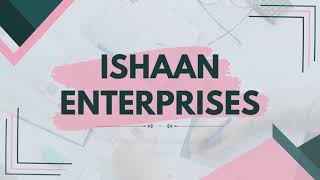 Join Ishann Enterprises Shaping the Future Together [upl. by Ylrac]