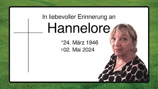 In liebevoller Erinnerung an Hannelore [upl. by Elberfeld]