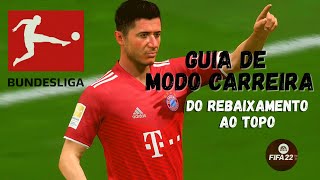 GUIA DE MODO CARREIRA  BUNDESLIGA FIFA 22 [upl. by Tomkiel]