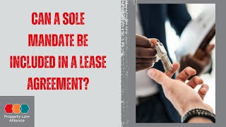 Can A Sole Mandate Be Included In A Lease Agreement [upl. by Ardnnaed401]