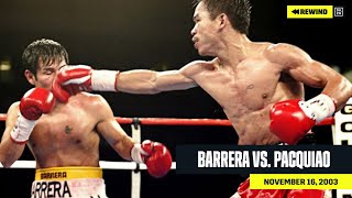 FULL FIGHT  Marco Antonio Barrera vs Manny Pacquiao DAZN REWIND [upl. by Hamford]