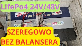 Połączenie Szeregowe Baterii LifePo4 256V BEZ BALANSERA Czy Baterie się ROZJADĄ [upl. by Dario]