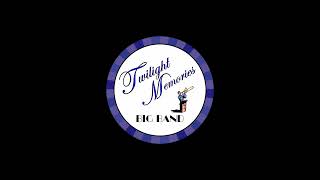 22 Deed I Do  081124  Twilight Memories Big Band [upl. by Akisej396]