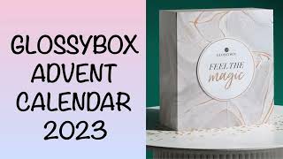 FULL REVEAL SPOILER GLOSSYBOX ADVENT CALENDAR 2023 WORTH OVER £450  BEAUTY BOX  UNBOXINGWITHJAYCA [upl. by Dey]