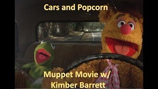 Cars and Popcorn The Muppet Movie w Kimber Barrett [upl. by Esenaj296]