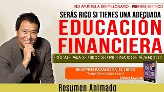 La Educación Financiera que te Hará Rico  Ser Millonario Será Sencillo  Robert Kiyosaki [upl. by Anyl]