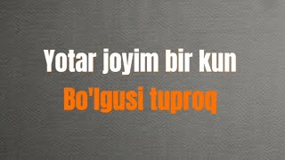 Yotar joyim bir kun bolgusi tuproq  nazaroovme [upl. by Ash289]