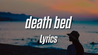 Powfu  death bed Lyrics feat beabadoobee [upl. by Nolita]