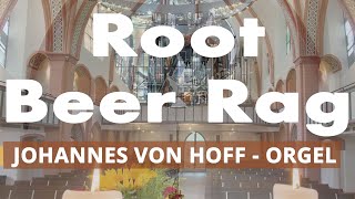 Root Beer Rag  Orgel  Johannes von Hoff [upl. by Pitchford66]