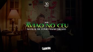 WIU  Avião no Céu LETRA  Shanoba [upl. by Cinnamon368]