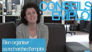 Conseils emploi  Bien organiser sa recherche demploi  Episode 12 [upl. by Llerehc]